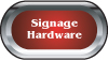Signage Hardware